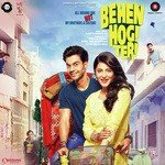 Behen Hogi Teri - Sukhwinder Singh Song Download